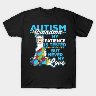 Autism Grandma My Patience Is Tested But Never My Love T-Shirt